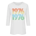 thumbnail image 4 of Women's Casual Tees Crew Neck 3/4 Length Sleeve 1976 Graphic Print Pullover Tops Vintage Birthday T Shirts (XXL, White), 4 of 4