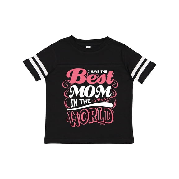 Inktastic Mothers Day I Have the Best Mom in the World Boys or Girls Toddler T-Shirt
