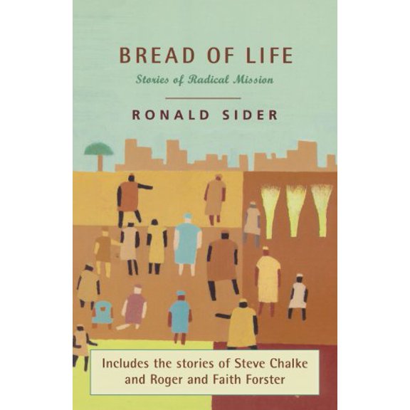 Pre-Owned Bread of Life - Stories of Radical Mission, 9780281049028, 0281049025, Paperback,