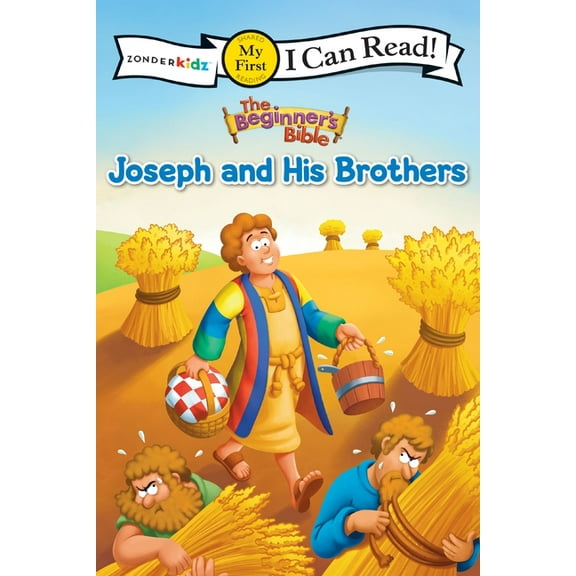 I Can Read! / The Beginner's Bible The Beginner's Bible Joseph and His Brothers: My First, (Paperback)