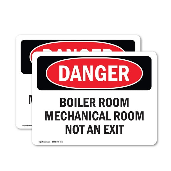 (2 Pack) Boiler Room Mechanical Room Not An Exit OSHA Danger Sign