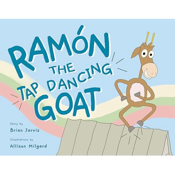 Pre-Owned Ramn the Tap Dancing Goat Hardcover