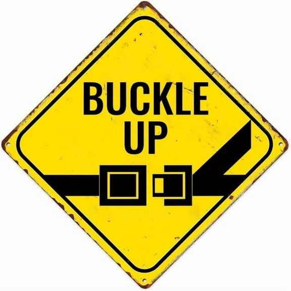 Buckle Up Metal Sign Retro Wall Decor For Home Cafes Store Pubs Club Sign Gift 12X12 Inch