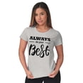 thumbnail image 4 of Always Do Your Best Inspirational Womens Slim Fit Graphic Tee Brisco Brands L, 4 of 5