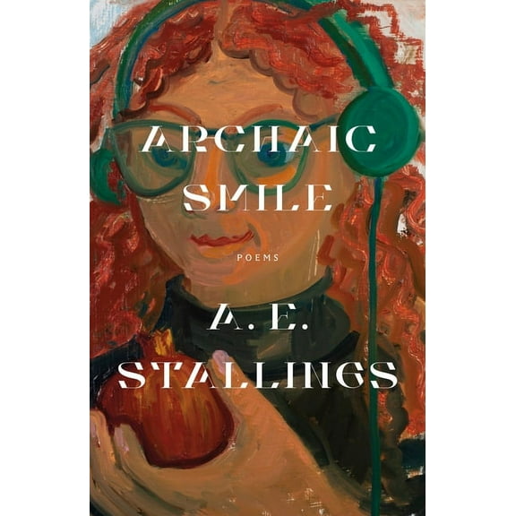 Archaic Smile: Poems, (Paperback)