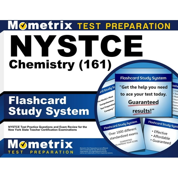 NYSTCE Chemistry (161) Flashcard Study System : NYSTCE Test Practice Questions and Exam Review for the New York State Teacher Certification Examinations (Cards)