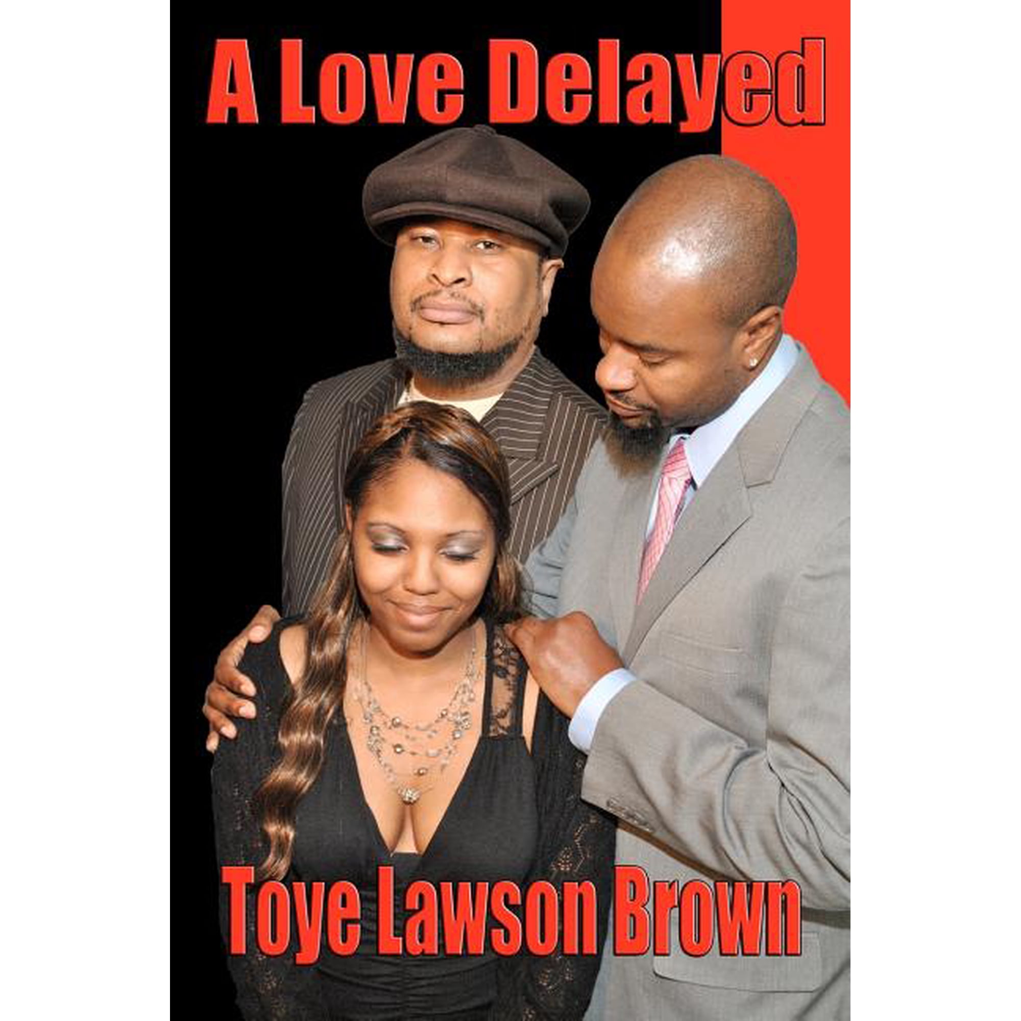A Love Delayed Paperback 1470102684 9781470102685 Toye Lawson Brown