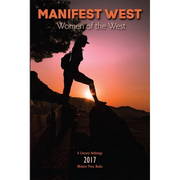 Manifest West Series: Women of the West (Paperback)