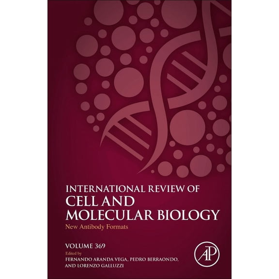 International Review of Cell and Molecul New Antibody Formats: Volume 369, Book 369, (Hardcover)