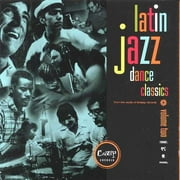 Latin Jazz Dance Classics Volume 2