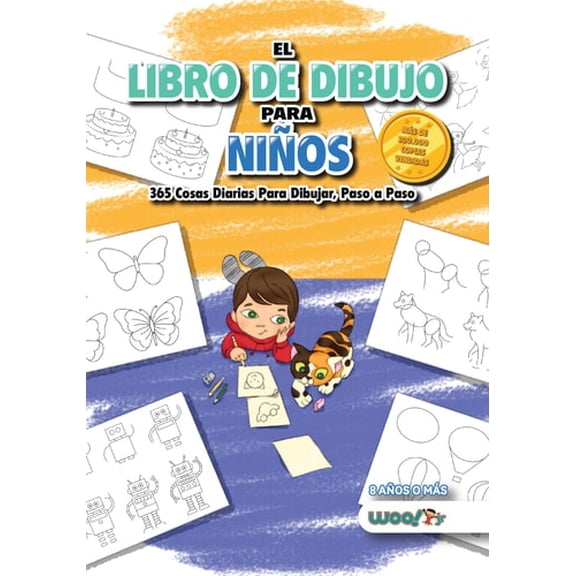 Pre-Owned El Libro de Dibujo Para Ninos: 365 cosas diarias para dibujar, paso a paso (actividades para ninos, aprender a dibujar) (Woo! Jr. Kids Activities) Paperback