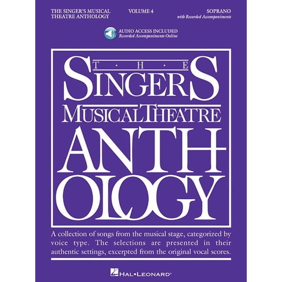 Singers Musical Theater Anthology The Singer's Musical Theatre Anthology: Soprano - Volume 4 (Book/Online Audio), Book 04, (Paperback)