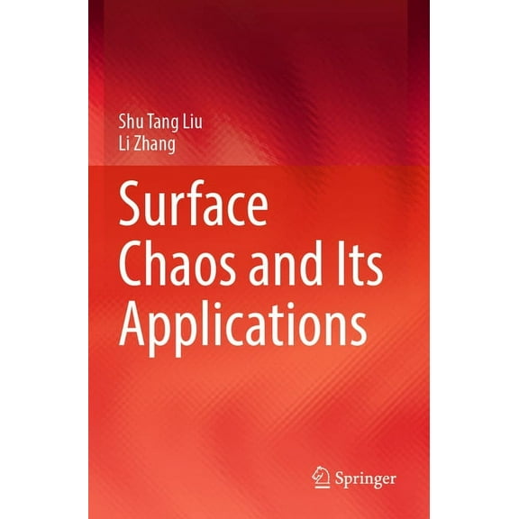 Surface Chaos and Its Applications, (Paperback)