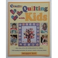 thumbnail image 1 of Pre-Owned Creative Quilting With Kids (Paperback) 0873492315 9780873492317, 1 of 1