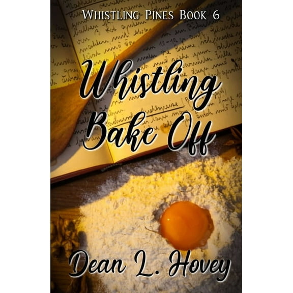 Whistling Bake Off, (Paperback)