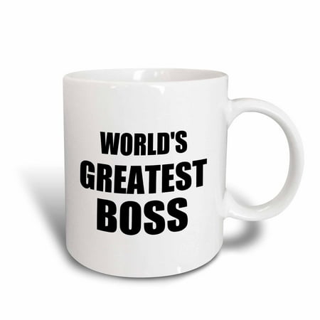 3dRose Worlds Greatest Boss. black text. great design for the best boss ever, Ceramic Mug, (Best Boss Ever Mug)