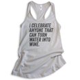 thumbnail image 1 of I Celebrate Anyone That Can Turn Water Into Wine Tank Top, Ladies Racerback Tank Top, Funny Jesus Wine Tank, Silver Gray, Small, 1 of 3