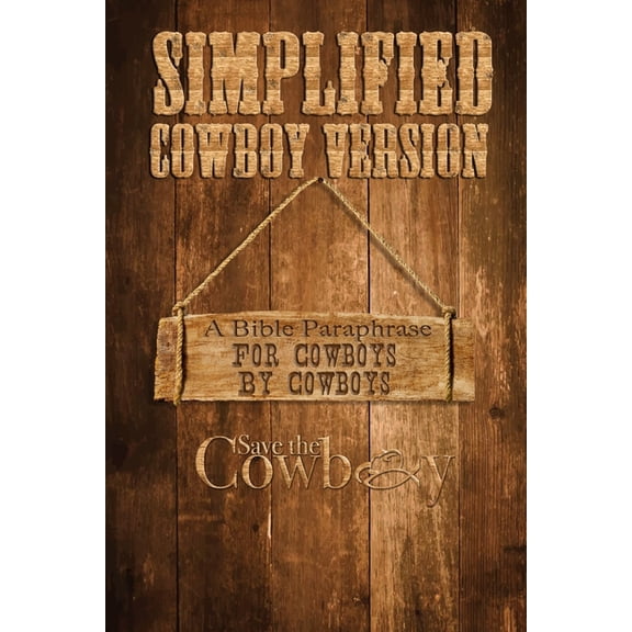 Simplified Cowboy Version: New Testament, (Paperback)