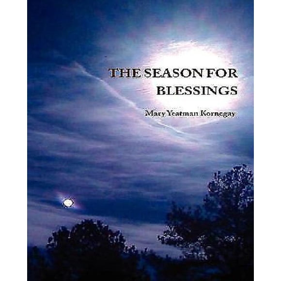 The Season for Blessings