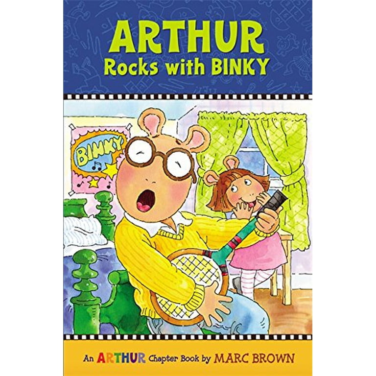 Arthur Chapter Books Arthur Rocks with Binky: A Marc Brown Arthur