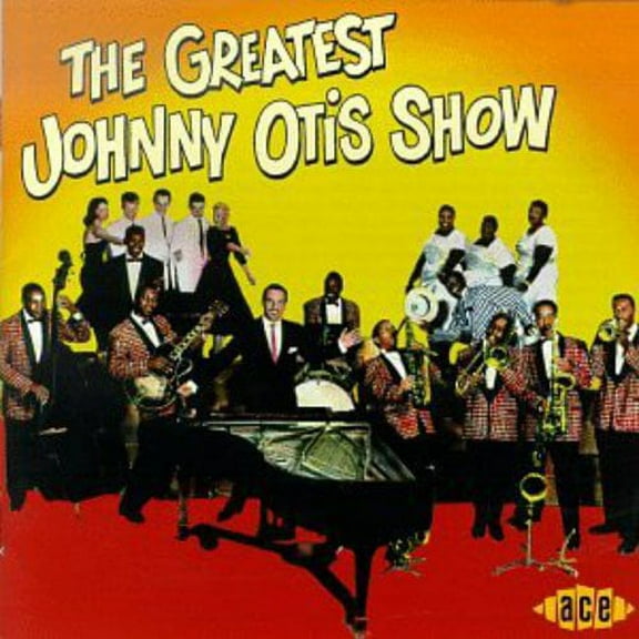 Johnny Otis - Greatest Johnny Otis Show - Music & Performance - CD