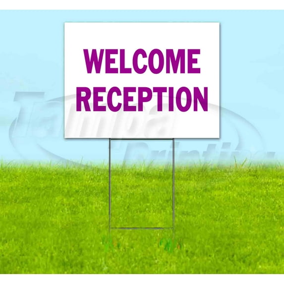 Welcome Reception (18" x 24") Yard Sign, Includes Metal Step Stake
