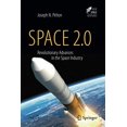 thumbnail image 1 of Space 2.0: Avancées Révolutionnaires dans l'Industrie Spatiale (Livres de Pratique Springer), 1 of 3