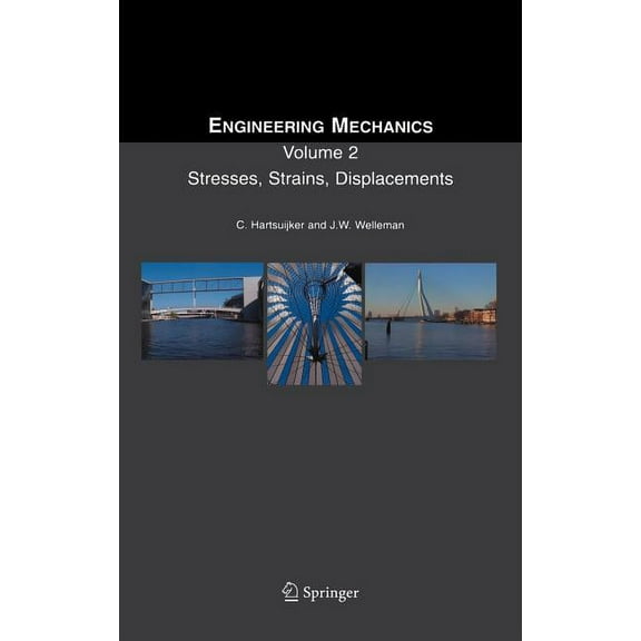 Engineering Mechanics Stresses, Strains, Displacements: Volume 2, (Hardcover)