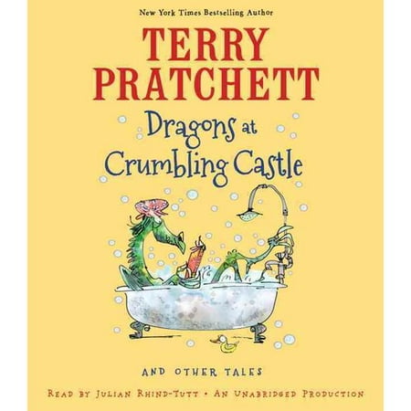 Dragons at Crumbling Castle: And Other Tales