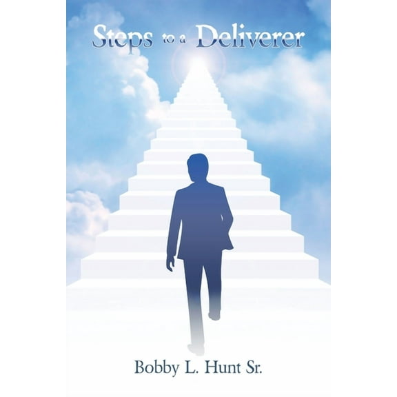 Steps to a Deliverer, (Paperback)