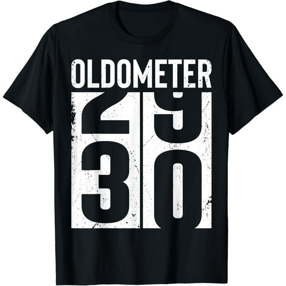 Funny 30 Years Old 30th Birthday Odometer Oldometer Gift Men T-Shirt