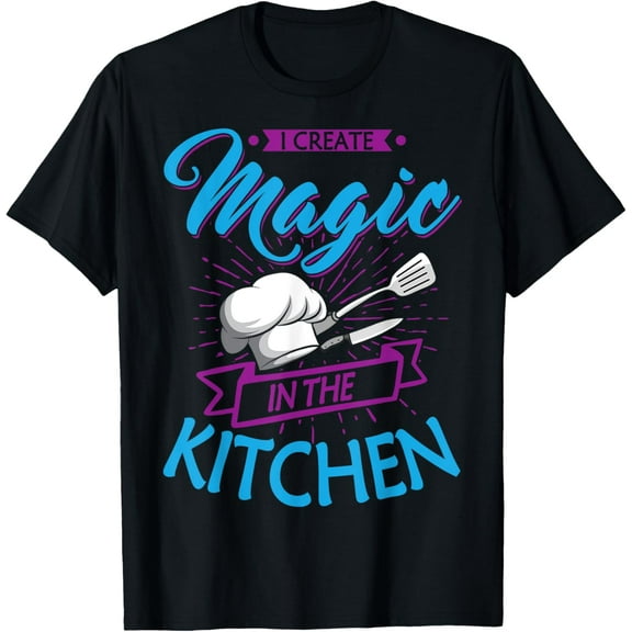 Chef Magic Kitchen Chief Cook Hat Culinary Sous-Chef Cuisine T-Shirt
