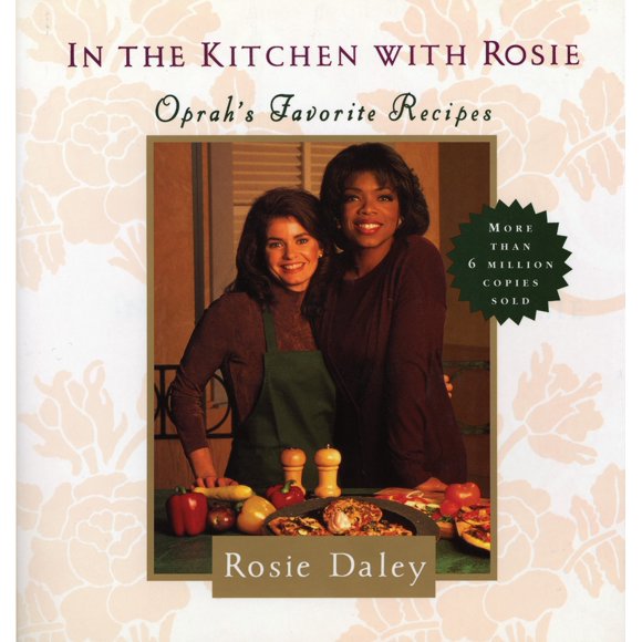 Pre-Owned In the Kitchen with Rosie: Oprah's Favorite Recipes: A Cookbook (Paperback) 0375712135 9780375712135