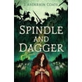 thumbnail image 1 of Pre-Owned Spindle and Dagger (Hardcover) 1536207772 9781536207774, 1 of 1