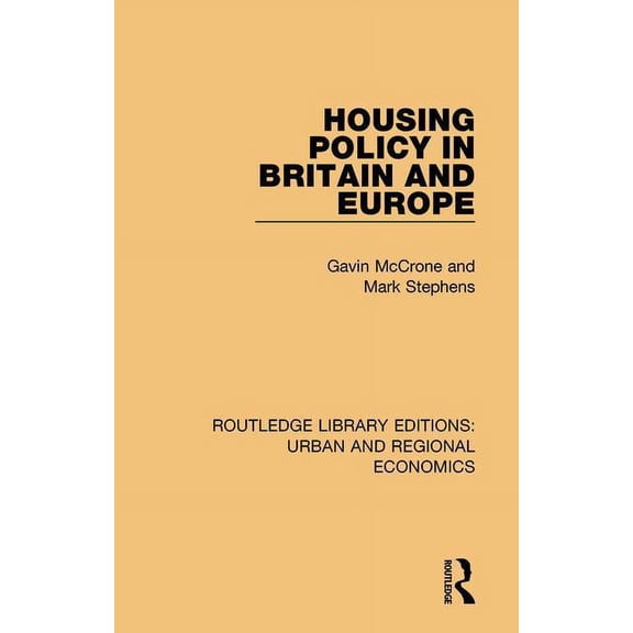Routledge Library Editions: Urban and Re Housing Policy in Britain and Europe, (Hardcover)