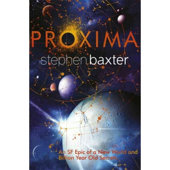 Proxima (Paperback) by Stephen Baxter