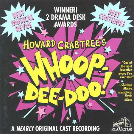 Howard Crabtree's Whoop-Dee-Doo!: A Nearly Original Cast Recording (1995 Studio Cast)