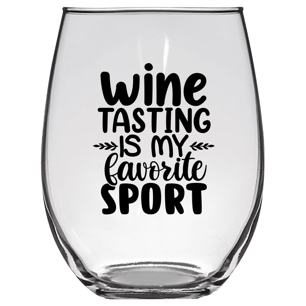 Wine Tasting Is My Favorite Sport Funny Wine Glass