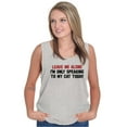 thumbnail image 3 of Leave Me Alone Cats Only Today Tank Top T Shirts Men Women Brisco Brands S, 3 of 6