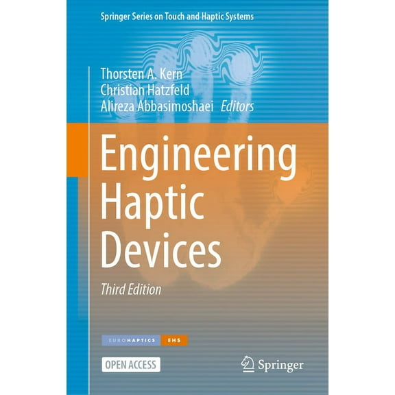 Springer Touch and Haptic Systems Engineering Haptic Devices, (Hardcover)