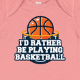 thumbnail image 4 of Inktastic I'd Rather Be Playing Basketball Boys or Girls Baby Bodysuit, 4 of 5