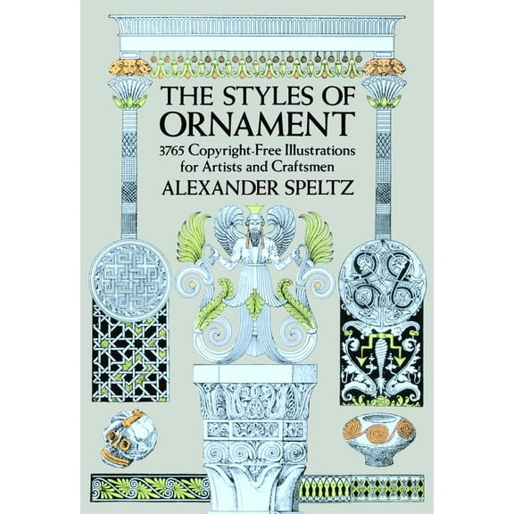 Pre-Owned The Styles of Ornament (Paperback) 0486205576 9780486205571