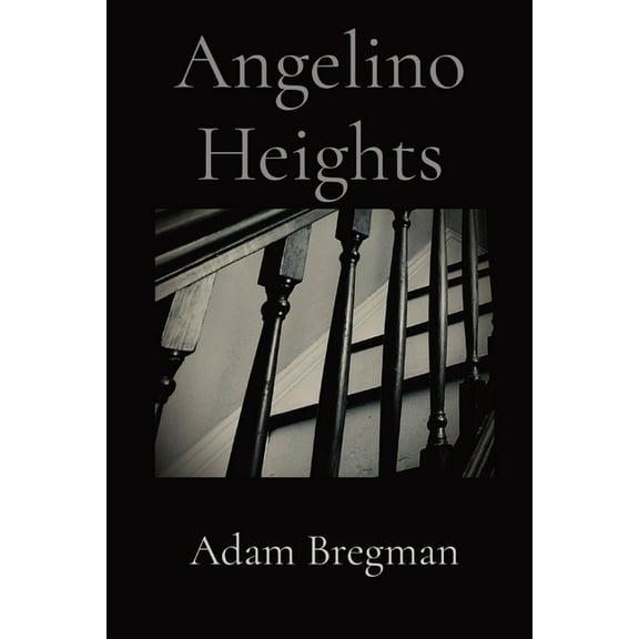 Angelino Heights, (Paperback)