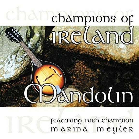 Champions Of Ireland: Mandolin