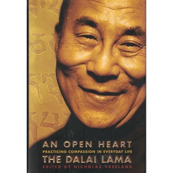 Pre-Owned An Open Heart: Practicing Compassion in Everyday Life (Hardcover) 0316989797 9780316989794