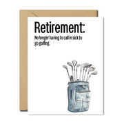 Retirement Greeting Card – Funny “No Longer Calling in Sick to Go Golfing” Design – Includes Envelope, Blank Inside – Perfect for Retirement Celebrations