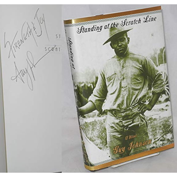 Pre-Owned Standing at the Scratch Line: A Novel (Hardcover) 0375501584 9780375501586