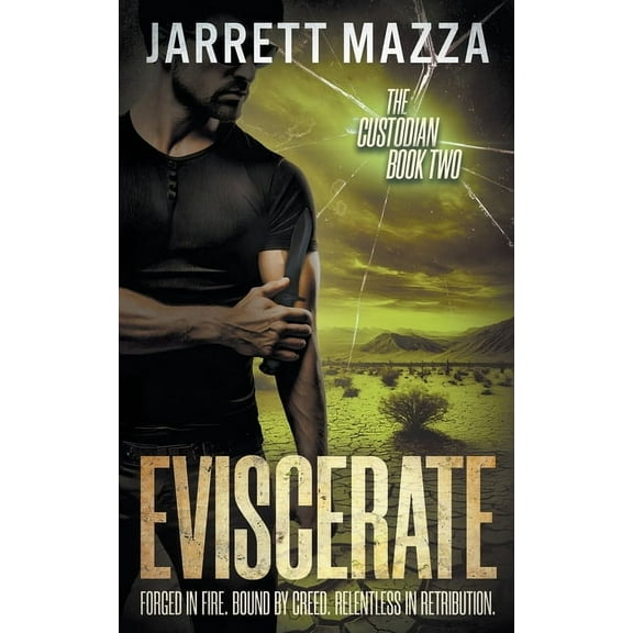 The Custodian Eviscerate: An Action-Adventure Thriller Series, Book 2, (Paperback)