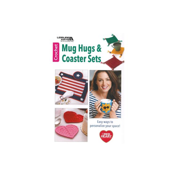 Leisure Arts Mug Hugs And Coaster Sets Crochet Book