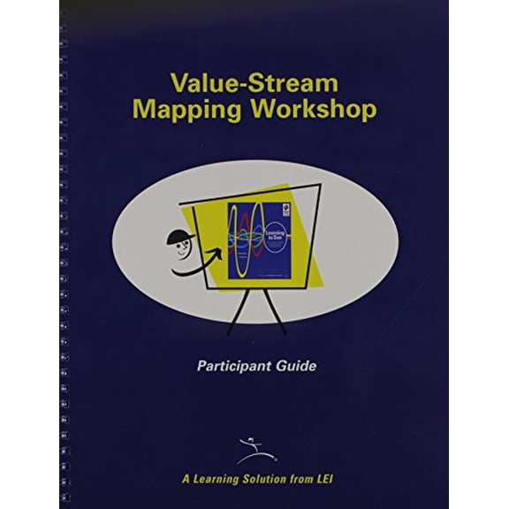Pre-Owned VSM Participant Guide for Training to See: A Value Stream Mapping Workshop, 9780966784329, 0966784324, Paperback, First Edition edition